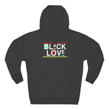 Load image into Gallery viewer, Black Love Premium Hoodie