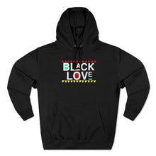 Load image into Gallery viewer, Black Love Premium Hoodie