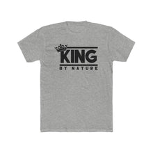 Load image into Gallery viewer, KING BY NATURE Tee