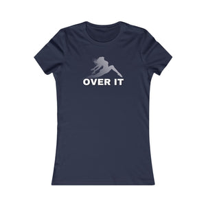 Over It (white logo)Women’s Slim Tee