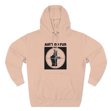 Load image into Gallery viewer, Aint No Fun Premium Hoodie