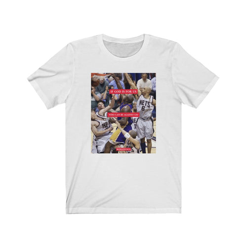 Shaq (Romans 8:31) Unisex Tee