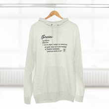 Load image into Gallery viewer, Precious Premium Hoodie