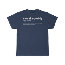 Load image into Gallery viewer, Sweat Equity t-shirt