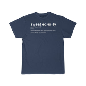 Sweat Equity t-shirt