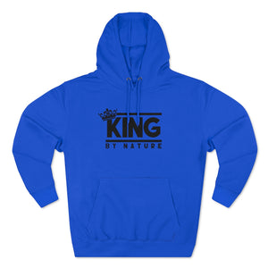 King By Nature Premium Hoodie