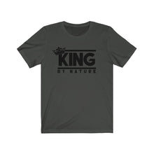 Load image into Gallery viewer, King By Nature T-shirt