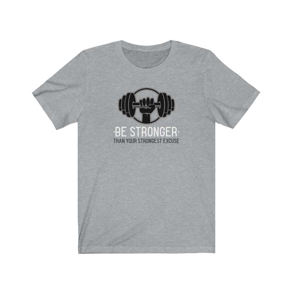 Be Stronger Men’s Tee