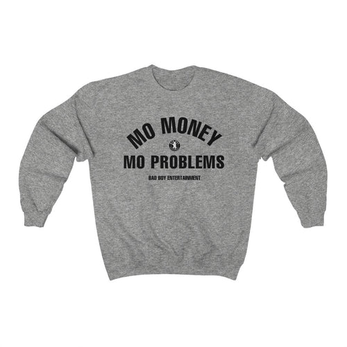 Mo Money Sweatshirt