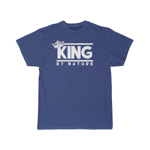King By Nature Tee