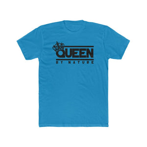 QUEEN BY NATURE Tee