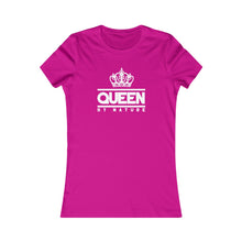 Load image into Gallery viewer, Queen By Nature Women&#39;s T-shirt