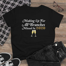Load image into Gallery viewer, Brunch Women&#39;s Tee