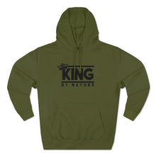 Load image into Gallery viewer, King By Nature Premium Hoodie