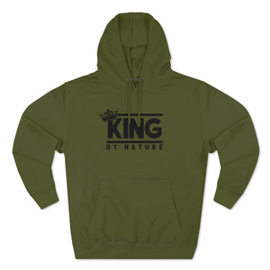 King By Nature Premium Hoodie