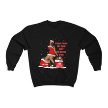 Load image into Gallery viewer, Hot Girl Claus ™ Crewneck Sweatshirt