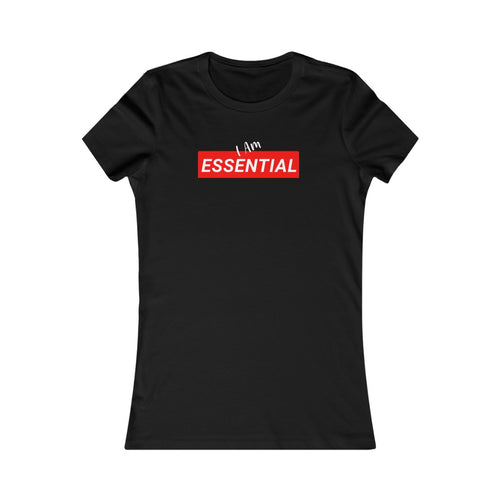 I Am Essential Women's Tee (dream junction)