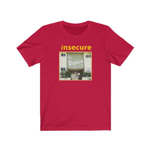 The Dunes 709 (Insecure) Unisex Tee