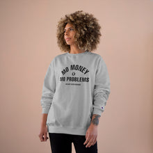 Load image into Gallery viewer, Mo Money Champion Sweatshirt