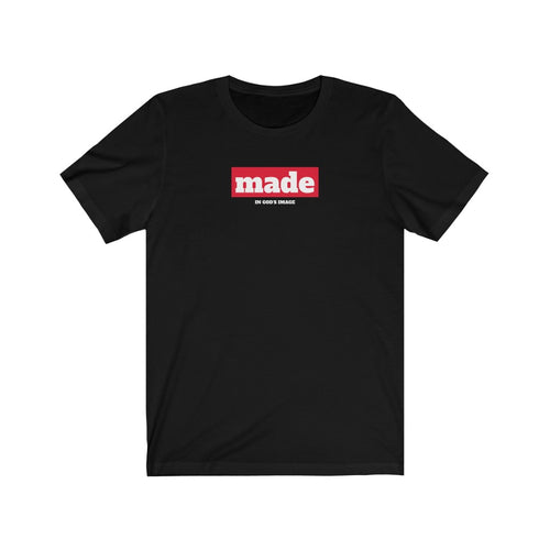 MADE in God’s Image Unisex Tee