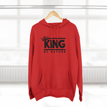Load image into Gallery viewer, King By Nature Premium Hoodie