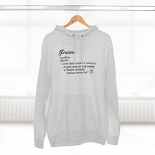 Load image into Gallery viewer, Precious Premium Hoodie