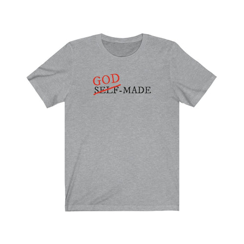 God Made Unisex Tee