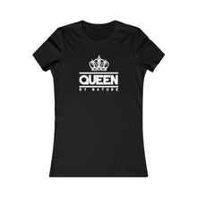Load image into Gallery viewer, Queen By Nature Women&#39;s T-shirt
