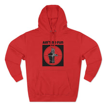 Load image into Gallery viewer, Aint No Fun Premium Hoodie