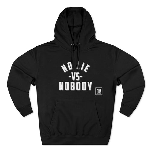 No Lie VS Premium Hoodie