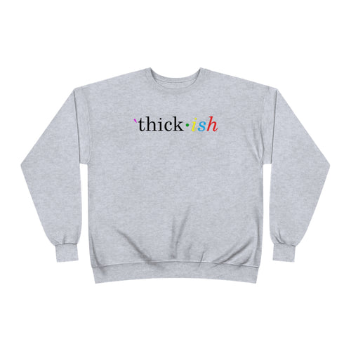 Thick ish EcoSmart® Sweatshirt