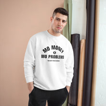 Load image into Gallery viewer, Mo Money Champion Sweatshirt