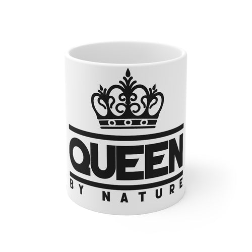 Queen By Nature Coffee Mug 11oz