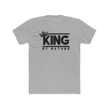 Load image into Gallery viewer, KING BY NATURE Tee