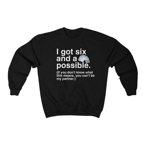 6 And A Possible