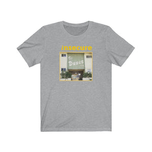 The Dunes 709 (Insecure) Unisex Tee