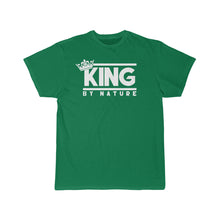Load image into Gallery viewer, King By Nature Tee
