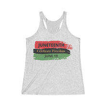 Load image into Gallery viewer, Juneteenth Women’s Tri-Blend Tank