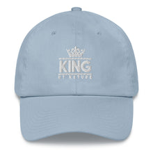 Load image into Gallery viewer, King By Nature dad hat